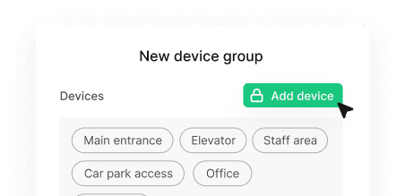 New device group interface with location tags including Main entrance, Elevator, Staff area, Car park access, and Office