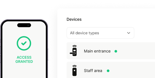 Mobile access granted screen and devices management interface showing Main entrance and Staff area with status indicators